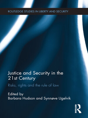 cover image of Justice and Security in the 21st Century